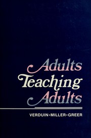 Cover of: Adults teaching adults by John R. Verduin