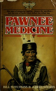 Cover of: Pawnee medicine | Bill Hotchkiss