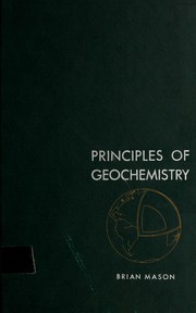 Principles of geochemistry by Brian Harold Mason