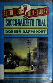 The Sacco-Vanzetti trial by Doreen Rappaport