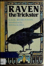 Cover of: Raven, the trickster by Robinson, Gail.