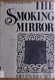 Cover of: The smoking mirror: a novel of suspense