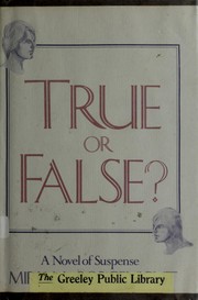 Cover of: True or false? by Miriam Borgenicht