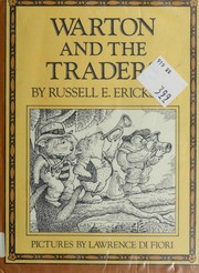 Cover of: Warton and the traders by Russell E. Erickson