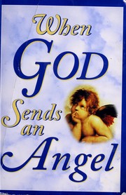 Cover of: When God Sends an Angel