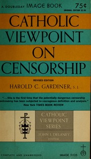 Cover of: Catholic viewpoint on censorship. by Harold C. Gardiner