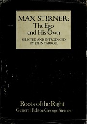 Cover of: Max Stirner: The ego and his own. by Max Stirner