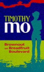 Brownout on Breadfruit Boulevard by Timothy Mo