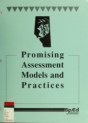 Cover of: Promising assessment models and practices