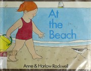 Cover of: At the beach by Anne F. Rockwell