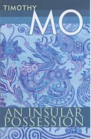 Cover of: An Insular Possession by Timothy Mo