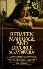 Cover of: Between marriage and divorce by Susan Braudy, Susan Braudy