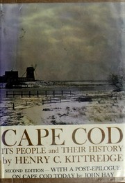Cover of: Cape Cod: its people and their history by Henry Crocker Kittredge