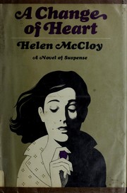Cover of: A change of heart. by Helen McCloy