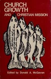 Cover of: Church growth and Christian mission by Donald Anderson McGavran