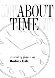 Cover of: About Time: A Work of Fiction