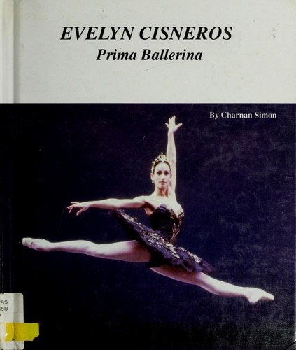 Evelyn Cisneros, prima ballerina by Charnan Simon