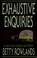 Cover of: Exhaustive enquiries