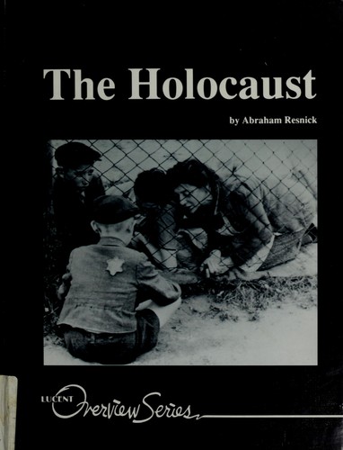 The Holocaust by Abraham Resnick | Open Library