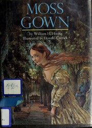 Cover of: Moss gown by William H. Hooks