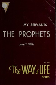 Cover of: My servants, the prophets