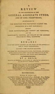 Cover of: A review of the proceedings of the General Associate Synod and of some presbyteries by Bruce, A. Minister