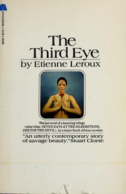 Cover of: The third eye. by Etienne Leroux