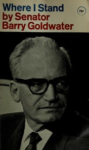 Cover of: Where I stand by Barry M. Goldwater
