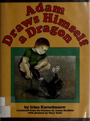 Cover of: Adam draws himself a dragon by Irina Korschunow