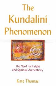 Cover of: The Kundalini Phenomenon by Kate Thomas