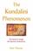 Cover of: The Kundalini Phenomenon
