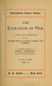 Cover of: The evolution of man by Ernst Haeckel