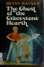 Cover of: The ghost of the gravestone hearth