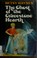 Cover of: The ghost of the gravestone hearth