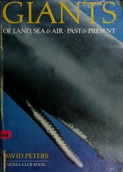 Cover of: Giants of land, sea & air, past & present
