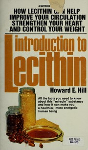 Cover of: Introduction to lecithin by Howard E. Hill