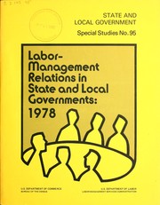 Labor-management relations in state and local governments by United States. Bureau of the Census