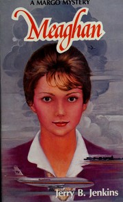 Cover of: Meaghan by Jerry B. Jenkins