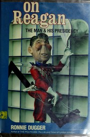 Cover of: On Reagan: the man & his presidency