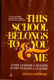 Cover of: This school belongs to you & me