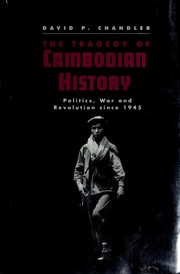 Cover of: The Tragedy of Cambodian history by David P. Chandler