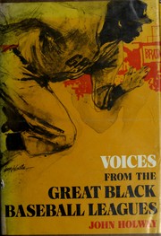 Cover of: Voices from the great Black baseball leagues