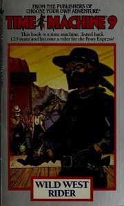 Cover of: WILD WEST RIDER # 9 (Time Machine No 9) by Stephen Overholser