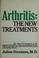 Cover of: Arthritis, the new treatments