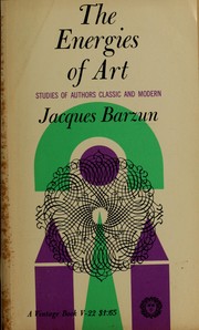 Cover of: The energies of art