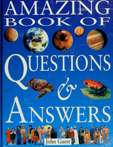 Amazing Book Of Questions Amp Answers 2002 Edition Open