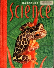 Cover of: HARCOURT SCIENCE TEACHERS GUIDE, LIFE SCIENCE UNIT A & B (HARCOURT SCIENCE, LIFE SCIENCE A & B)