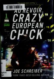 Cover of: Au revoir, crazy European chick