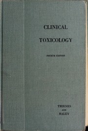 Cover of: Clinical toxicology by Clinton H. Thienes