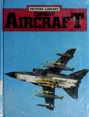 Cover of: Combat aircraft